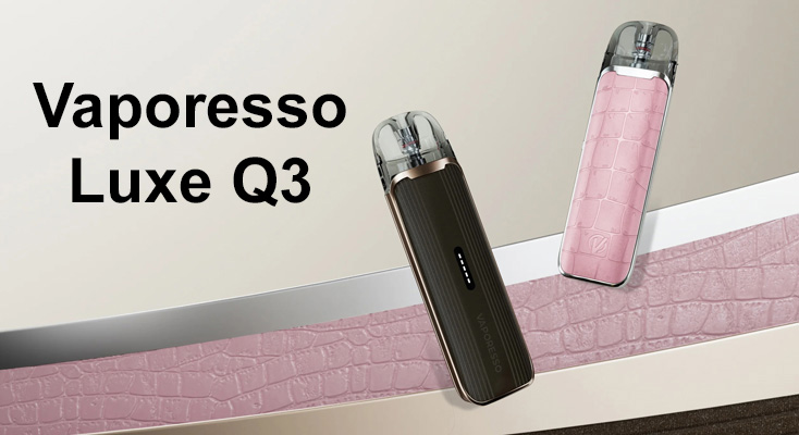 Под система Vaporesso Luxe Q3
